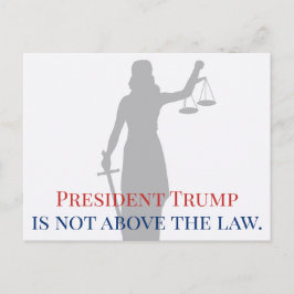 President Trump ligt niet boven de wet Lady Justic Briefkaart