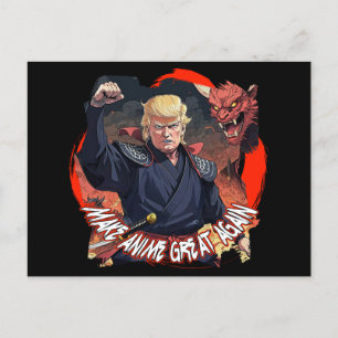 President Trump maakt anime weer geweldig Briefkaart