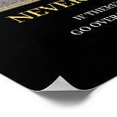 President Trump: Nooit, nooit opgeven. Poster (Hoek)