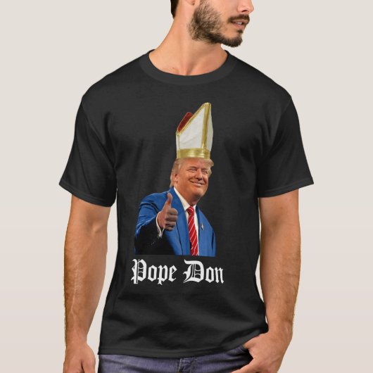 President Trump Paus Don 1e T-shirt (Voorkant)