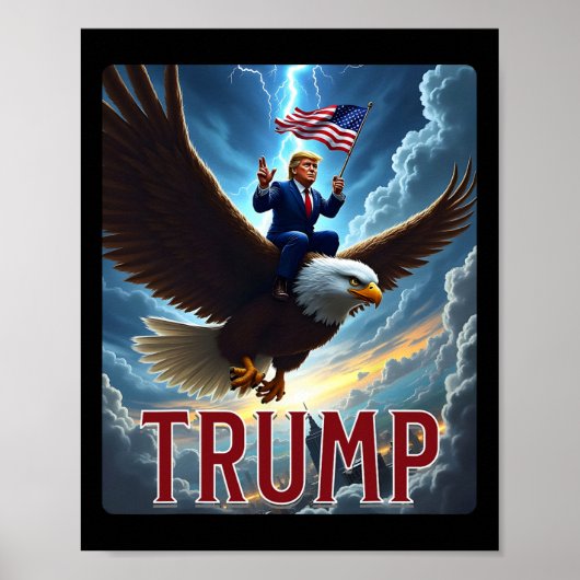 President Trump rijdt op een adelaar. patriottisch Poster (Voorkant)