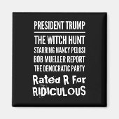 President Trump The Witch Hunt Nancy Pelosi Bob Mu Magneet (Voorkant)