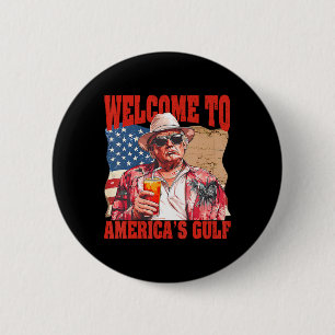 President Trump Welkom in de Golf van Mexico 1 Ronde Button 5,7 Cm