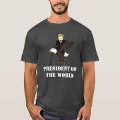 President van de wereld t-shirt (Voorkant)
