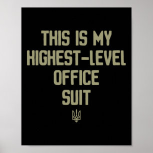 President Van Oekraïne Kostuum Dit Is Mijn Kantoor Poster