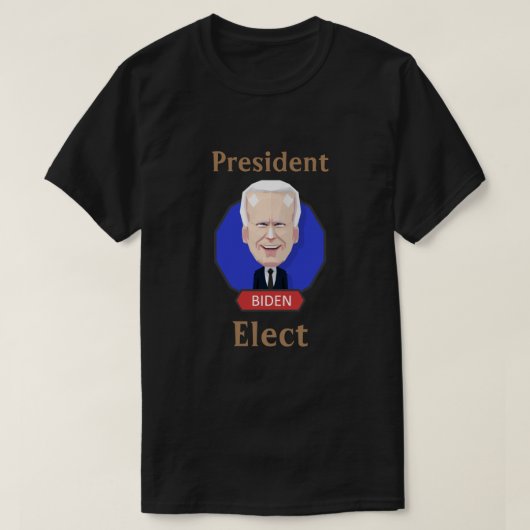 President-Verkozen Biden T-Shirt (Design voorkant)