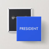 PRESIDENT VIERKANTE BUTTON 5,1 CM (Voorkant /achterkant)