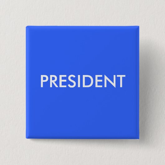 PRESIDENT VIERKANTE BUTTON 5,1 CM (Voorkant)