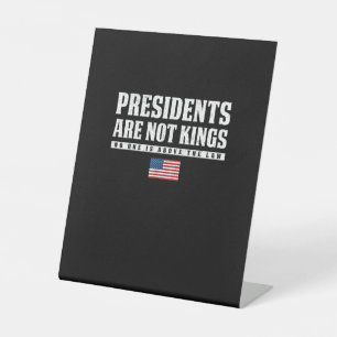 Presidenten zijn geen koningen VS-vlag Geen koning Reclamebord Met Voetstuk