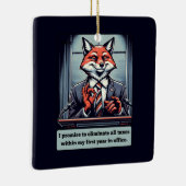 Presidential Fox - Grappig politiek satire dier Keramisch Ornament (Rechts)