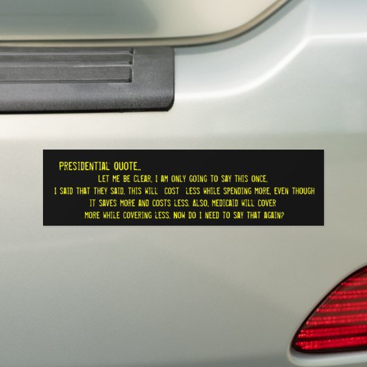 Presidentieel dubbelpraten bumpersticker (Op auto)