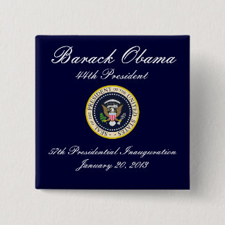 Presidentiële opening 2013 vierkante button 5,1 cm