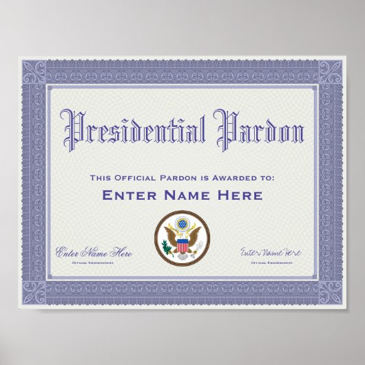 Presidentiële 'Pardon Certification Funny' Poster (Voorkant)