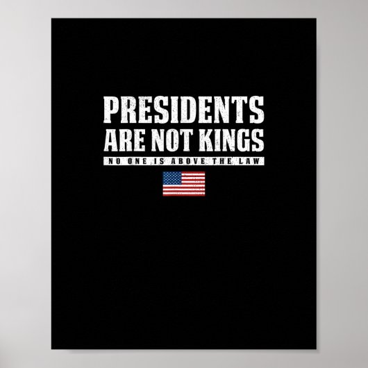 Presidents Are Not Kings USA Flag No Kings In Amer Poster (Voorkant)