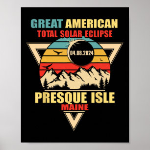 Presque Isle Maine Totale Zonsverduistering 202 Poster