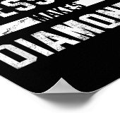 Pressure Makes Diamonds Insrational And Motivation Poster (Hoek)