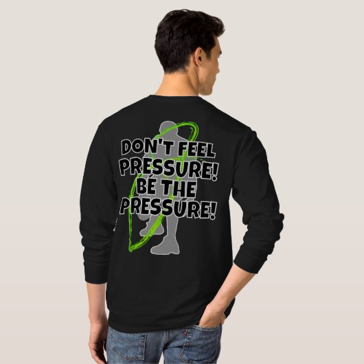 PRESSURE MOTTO T-SHIRT (Achterkant volledig)