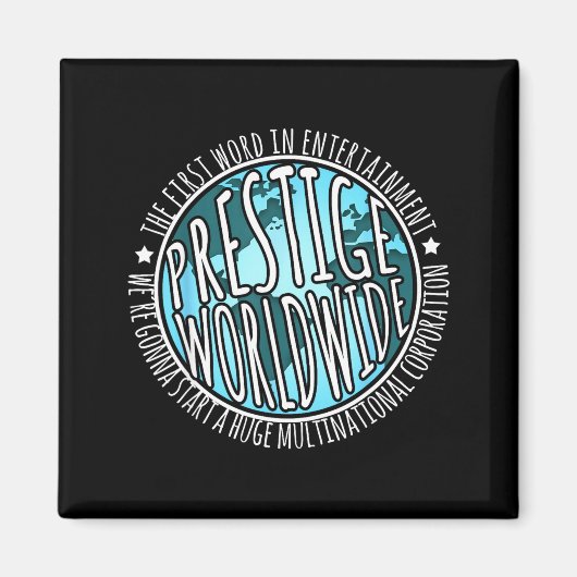 Prestige Worldwide Entertainment Funny Movie Quote Magneet (Voorkant)