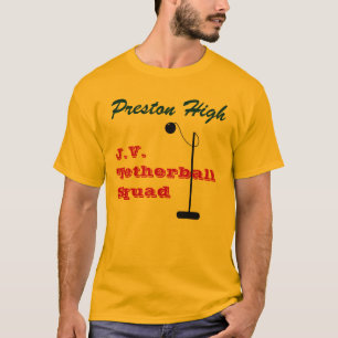 Preston High J.V. Tetherball Squad T-shirt