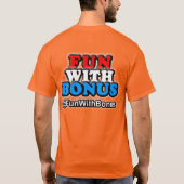 Pret met Bonus - @FunWithBonus - Met twee kanten T-shirt (Achterkant)