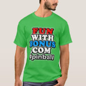 Pret met Bonus - #pinball - Één Opgeruimde T-shirt (Voorkant)