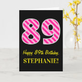 Pret Roze Gestreepte "89"; Gelukkige 89ste Kaart (Gele Bloem)