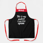 Pretend I Cook Apron - Funny Custom Kitchen Gift Schort (Voorkant)
