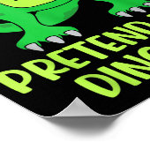 Pretend I’m A Dinosaur Costume Lazy Halloween Poster (Hoek)
