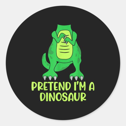 Pretend I’m A Dinosaur Costume Lazy Halloween  Ronde Sticker (Voorkant)