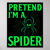 Pretend I’m A Sder Shirt, Funny Halloween Skeleton Poster (Voorkant)