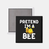 Pretend I'm A Bee Funny Lazy Easy Halloween Costum Magneet (Voorkant / Achterkant)