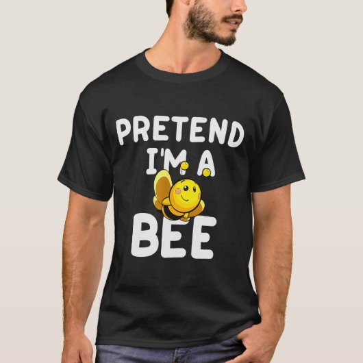 Pretend I'm A Bee Funny Lazy Easy Halloween Costum T-shirt (Voorkant)