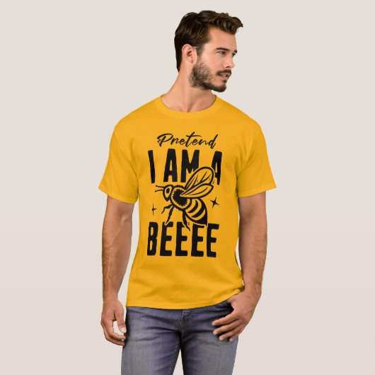 Pretend I'm A Bee T-shirt (Voorkant volledig)