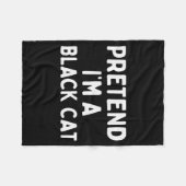 Pretend I'm A Black Cat Easy Lazy Halloween Costum Fleece Deken (Voorkant (Horizontaal))