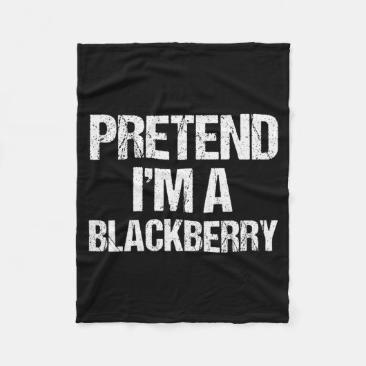 Pretend I'm A Blackberry Funny Lazy Halloween Cost Fleece Deken (Voorkant)