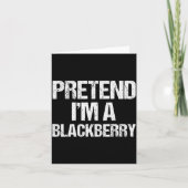 Pretend I'm A Blackberry Funny Lazy Halloween Cost Kaart (Voorkant)