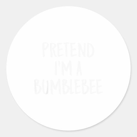 Pretend I'm A Bumblebee Family Funny Halloween Par Ronde Sticker (Voorkant)
