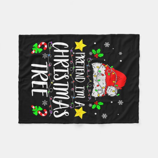 Pretend I'm A Christmas Tree Funny Christmas Costu Fleece Deken (Voorkant (Horizontaal))