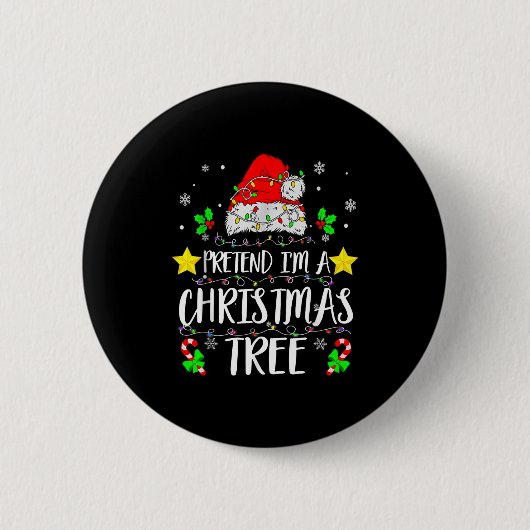 Pretend I'm A Christmas Tree Funny Christmas Costu Ronde Button 5,7 Cm (Voorkant)