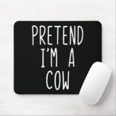 Pretend I'm A Cow Costume Halloween Funny Lazy Adu Muismat (Met muis)