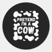 Pretend I'm A Cow Funny Halloween  Ronde Sticker (Voorkant)