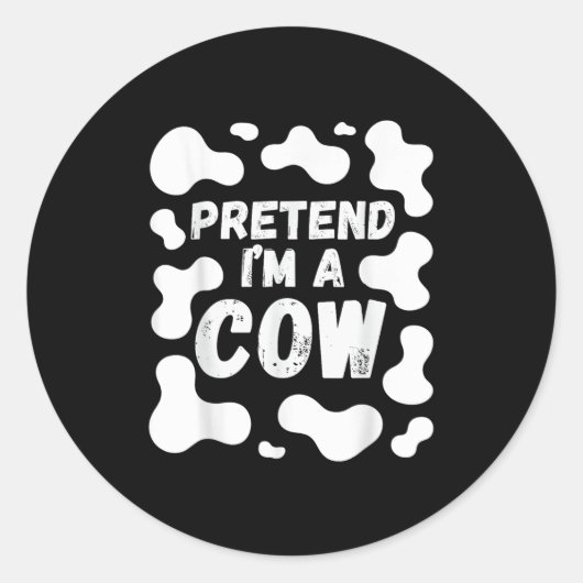 Pretend I'm A Cow Funny Halloween  Ronde Sticker (Voorkant)