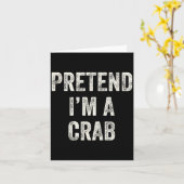 Pretend I'm A Crab Funny Last Minute Halloween Cos Kaart (Gele Bloem)