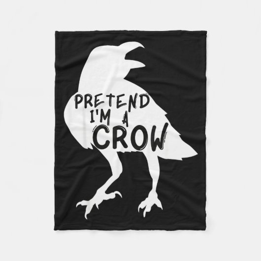 Pretend I'm A Crow Funny Lazy Halloween Costume  Fleece Deken (Voorkant)