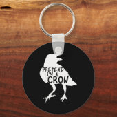 Pretend I'm A Crow Funny Lazy Halloween Costume Sleutelhanger (Voorkant)
