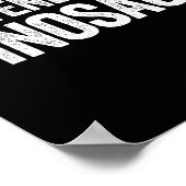 Pretend I'm A Dinosaur Shirt Adult Kids Men Women  Poster (Hoek)