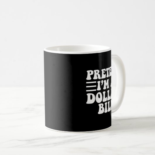 Pretend I'm A Dollar Bill - Unique Funny Halloween Koffiemok (Voorkant rechts)