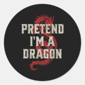 Pretend I'm A Dragon Funny Lazy Halloween Costume  Ronde Sticker (Voorkant)