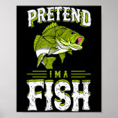 Pretend I'm A Fish B Funny Cute Lazy Halloween Cos Poster (Voorkant)