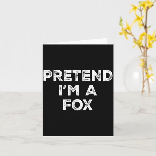Pretend I'm A Fox Lazy Halloween Costume  Kaart (Gele Bloem)
